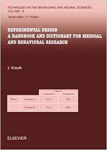 Experimental Design: 9780444549785: Medicine & Health Science Books @ Amazon.com