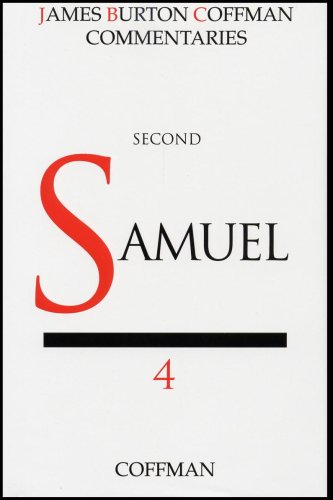 Coffman: 2 Samuel (The James Burton Coffman commentaries. The Historical Books) (English, Spanish, French, Italian, German, Japanese, Russian, ... Gujarati, Bengali and Korean Edition)