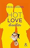 Hot Love Disaster (HQN) (French Edition) by