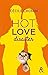 Hot Love Disaster (HQN) (French Edition) by