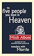 The Five People You Meet In Heaven