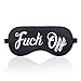 Funny Sleep Mask, Soft & Comfortable Eye Mask with Adjustable Head Strap Light Blocking Eye Cover for Kids Women Men - FuckOff