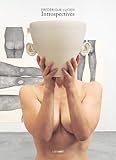 Frédérique Lucien, Introspectives by 