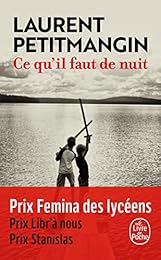 Ce qu'il faut de nuit