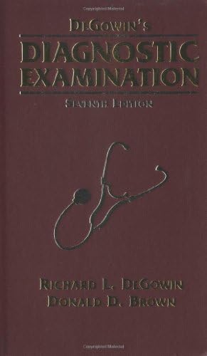 Degowin & Degowin's Diagnostic Examination: Richard L. Degowin
