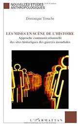 Les  mises en scène de l'histoire