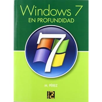 WINDOWS 7. En Profundidad