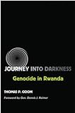 Book cover for Journey into Darkness: Genocide in Rwanda