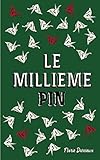 Le Millieme Pin (French Edition) by Florie Darcieux