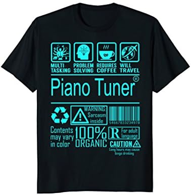 Piano Tuner Multitasking Job Title Shirts