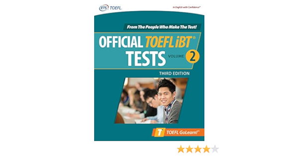 Amazon Com Official Toefl Ibt Tests Volume 2 Third Edition Toefl Golearn Educational Testing Service Books
