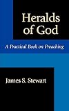 Heralds of God by James S. Stewart