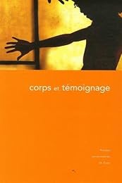 Corps et témoignage