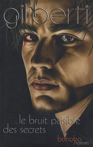 Le  bruit paisible des secrets ou Le chant des sables