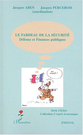 Le  fardeau de la sécurité