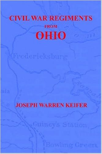 Civil War Regiments From Ohio 1861 1865 Joseph Warren - 