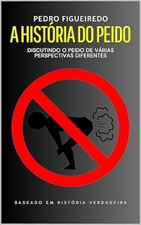 Livro A HISTÓRIA DO PEIDO