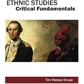 Ethnic Studies: Critical Fundamentals