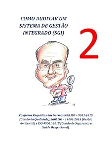 Livro Como Auditar um Sistema de Gestão Integrado (SGI) 2