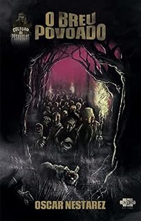 Livro O breu povoado (Coleção Pesadelos)
