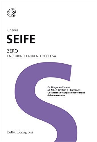 Zero: La storia di un'idea pericolosa (Italian Edition)