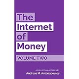 The Internet of Money Volume Two
