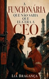Livro A Funcionária Que Não Sabia Que Ela Era a CEO