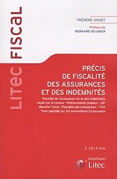 Précis de fiscalité des assurances et des indemnités