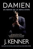 DAMIEN (French Edition) by J. Kenner