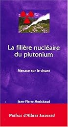 La  filière nucléaire du plutonium