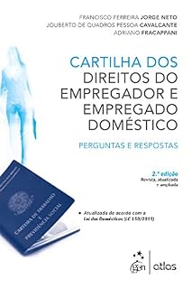 Livro Cartilha dos Direitos do Empregador e Empregado Doméstico - Perguntas e Respostas