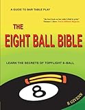 The Eight Ball Bible