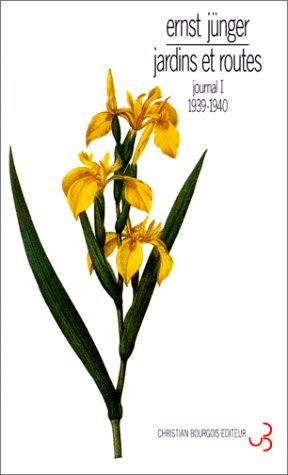 Journal : jardins et routes, tome 1 by Ernst Jünger, Henri Plard