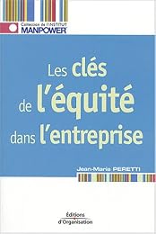 Les  clés de l'équité dans l'entreprise
