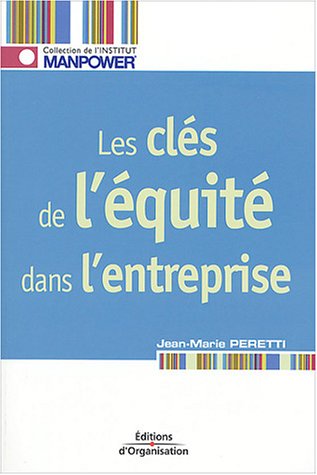 Les  clés de l'équité dans l'entreprise