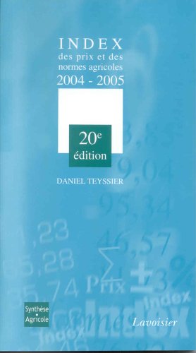 Index des prix et des normes agricoles, 2004-2005
