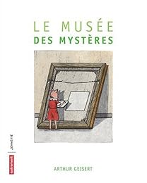 Le  musée des mystères