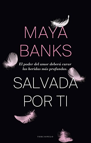 Salvada por ti (Saga Devereaux nº 1) (Spanish Edition)