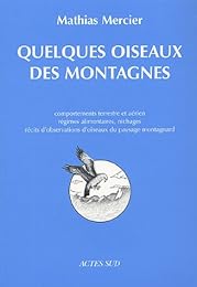 Quelques oiseaux des montagnes
