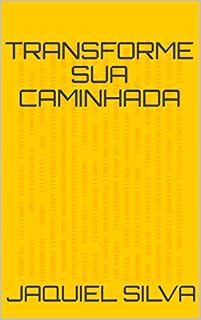 Livro Transforme sua caminhada