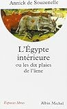 Egypte Interieure Ou Les Dix Plaies de L'Ame (L') (Collections Spiritualites) (French Edition) by