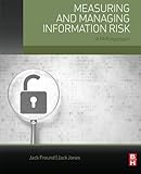 Measuring and Managing Information Risk: A FAIR Approach cover