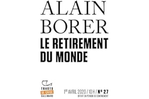 Tracts de Crise (N°27) - Le Retirement du monde (French Edition)