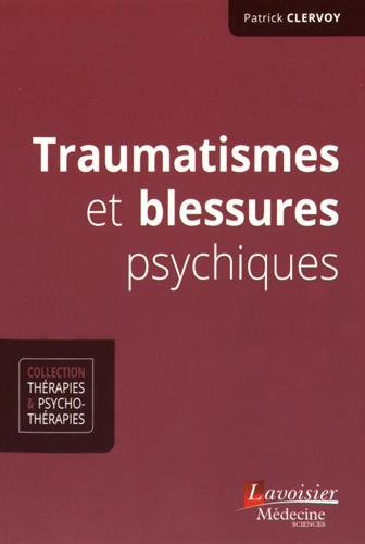 Traumatismes et blessures psychiques