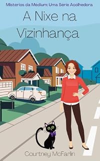 Livro A Nixe na Vizinhança (Mistérios da Médium: Uma Série Acolhedora Livro 14)
