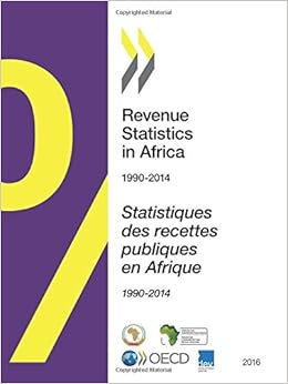 Revenue Statistics In Africa Edition 2016 Volume 2016 - 