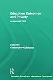 Education Outcomes and Poverty in the South, , 0415582024