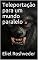 Livro Teleportação para um mundo paralelo (Contos de terror e suspense Livro 2)