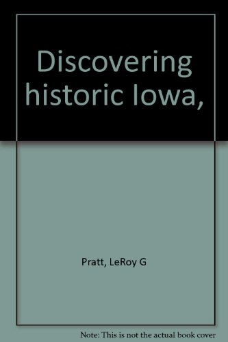 Discovering historic Iowa