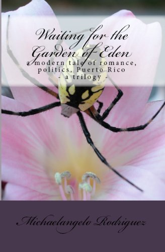 Waiting for the Garden of Eden (The Puerto Rican Trilogy Book 1)